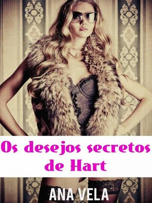 cover image of Os Desejos Secretos de Hart